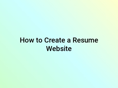 How to Create a Resume Website